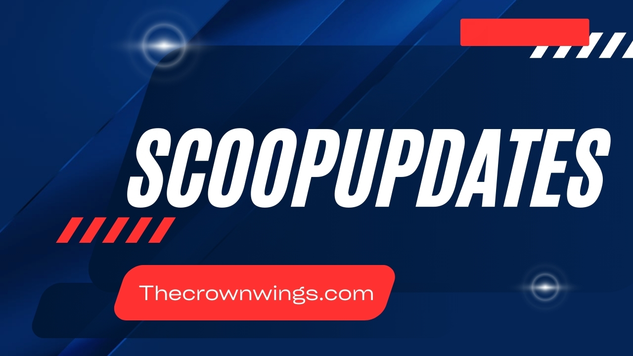 ScoopUpdates .com