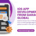iOS App Development From Garage to Global