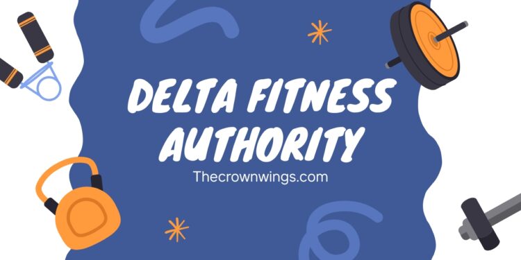 Delta Fitness Authority