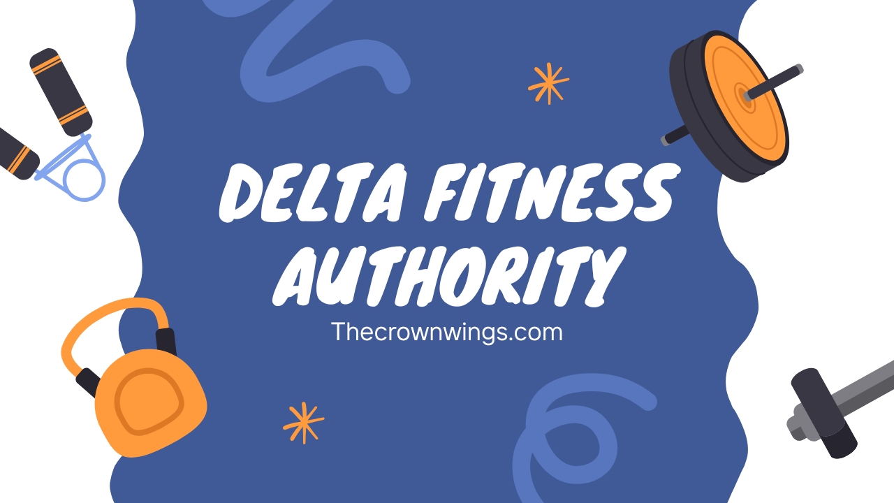 Delta Fitness Authority