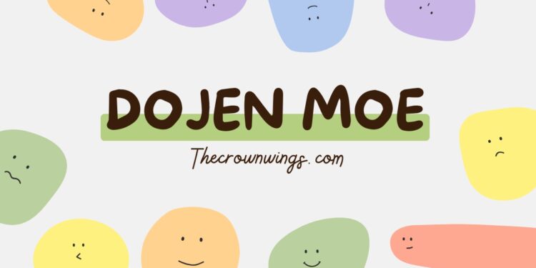 Dojen Moe