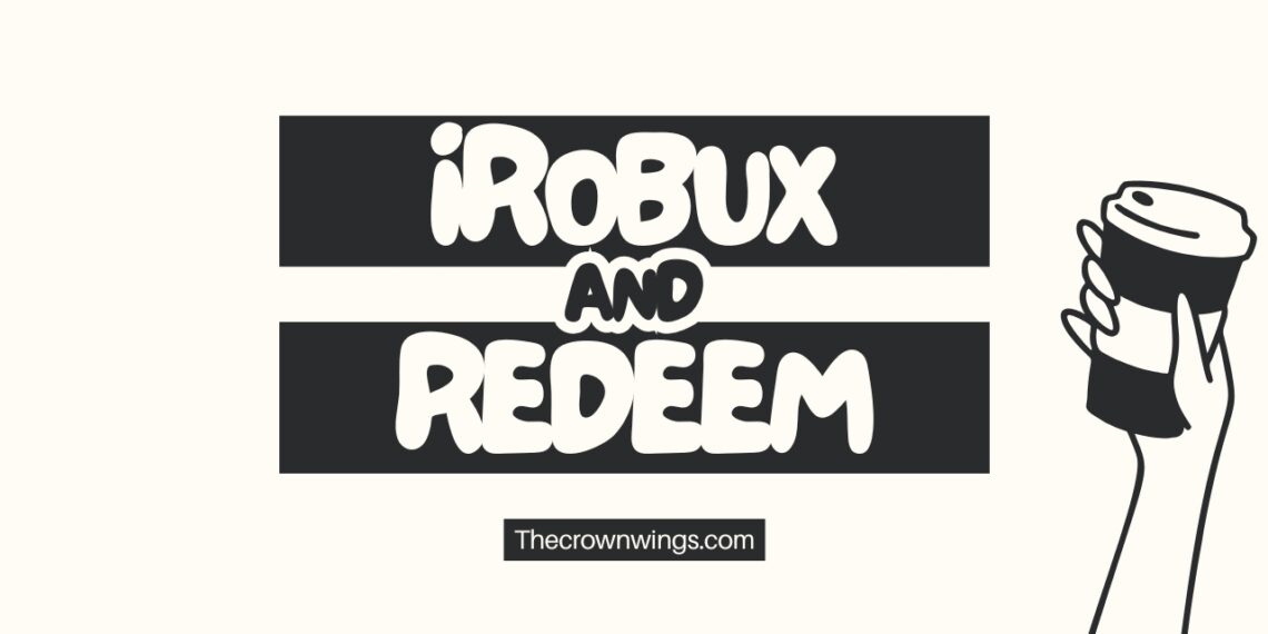 Irobux.com Redeem
