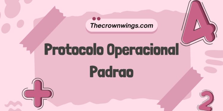 Protocolo Operacional Padrao