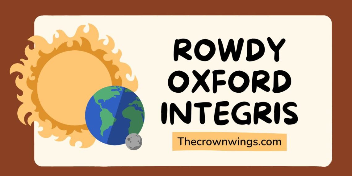 Rowdy Oxford Integris