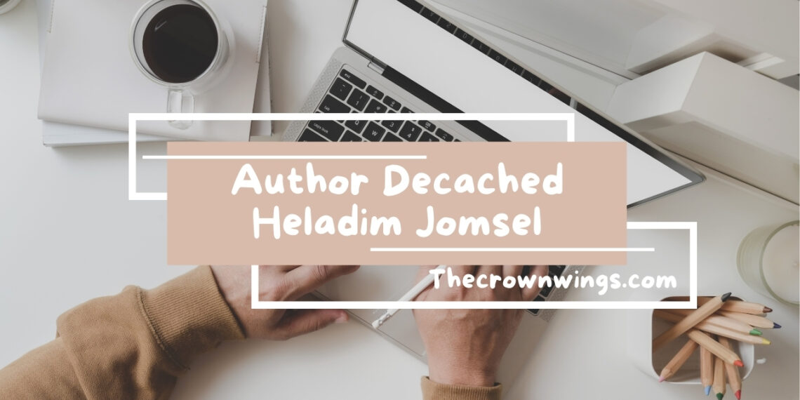 Author Decached Heladim Jomsel