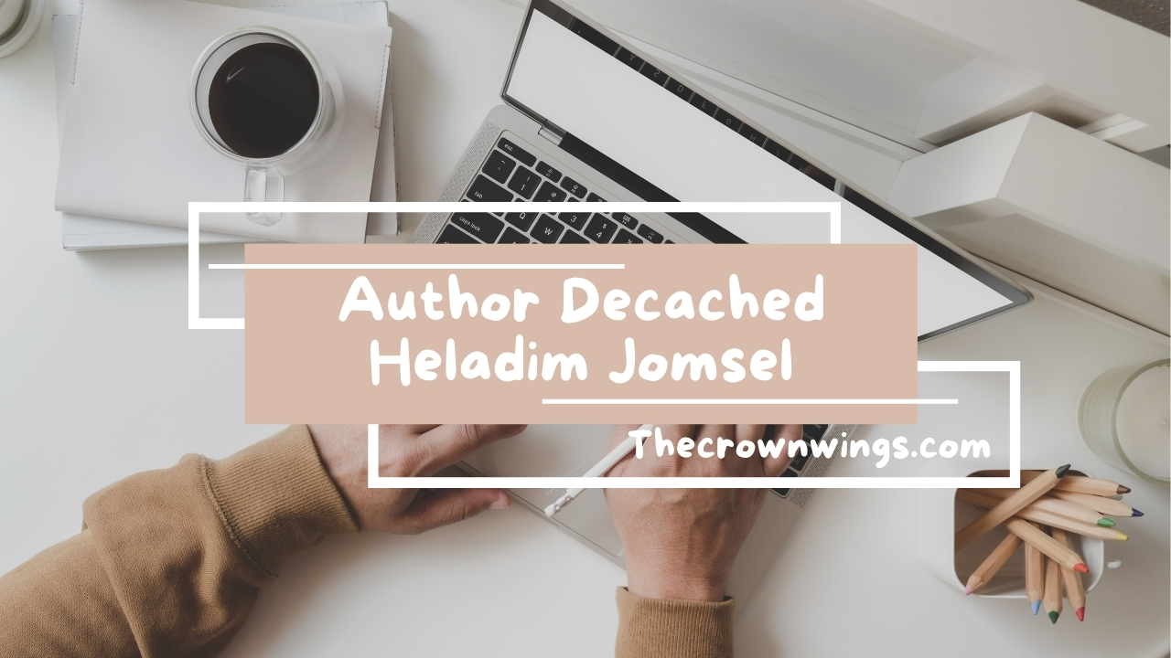 Author Decached Heladim Jomsel