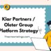 Klar Partners / Oleter Group Platform Strategy