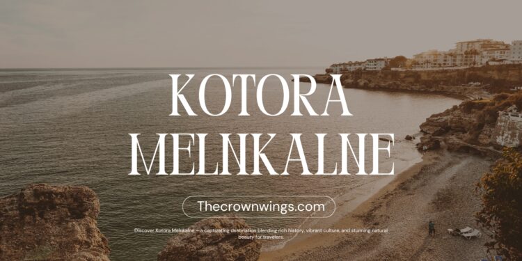 Kotora Melnkalne