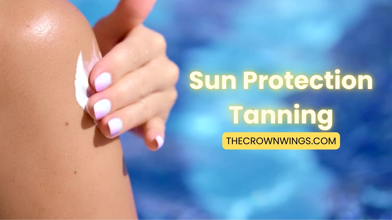 Sun Protection Tanning