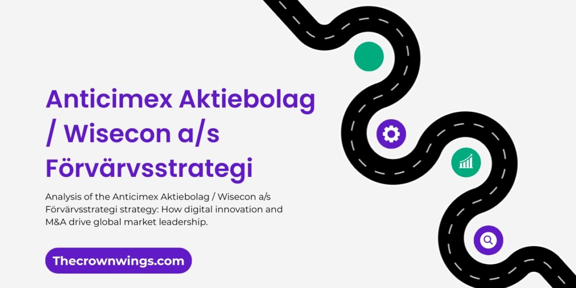 Anticimex Aktiebolag / Wisecon a/s Förvärvsstrategi