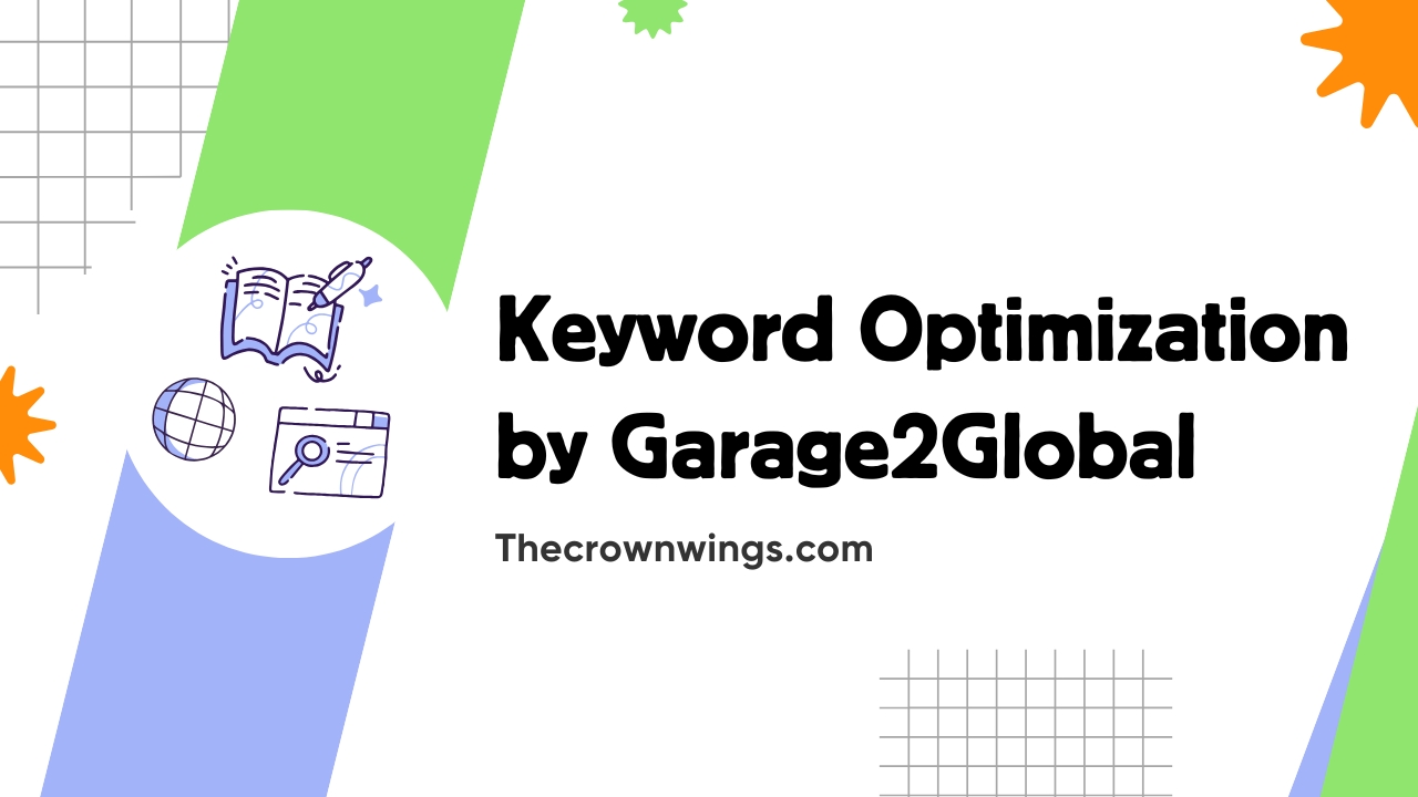 Keyword Optimization by Garage2Global