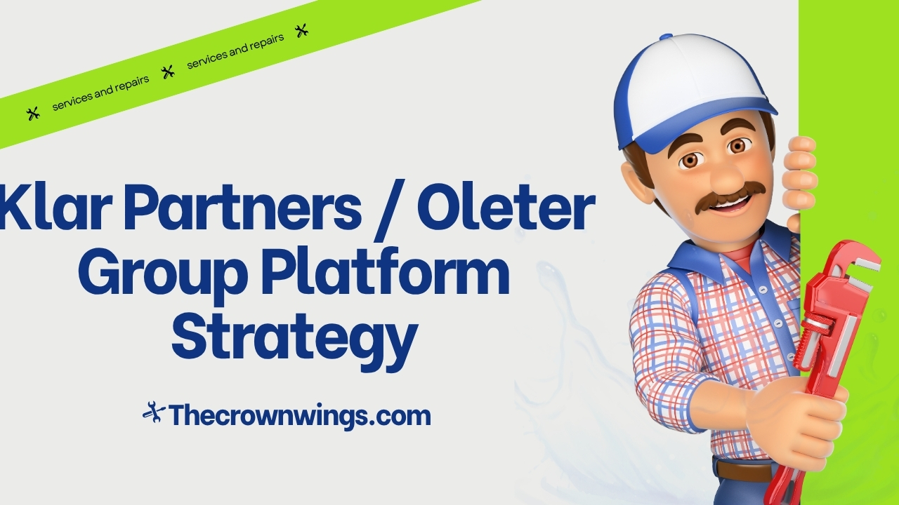 Klar Partners / Oleter Group Platform Strategy