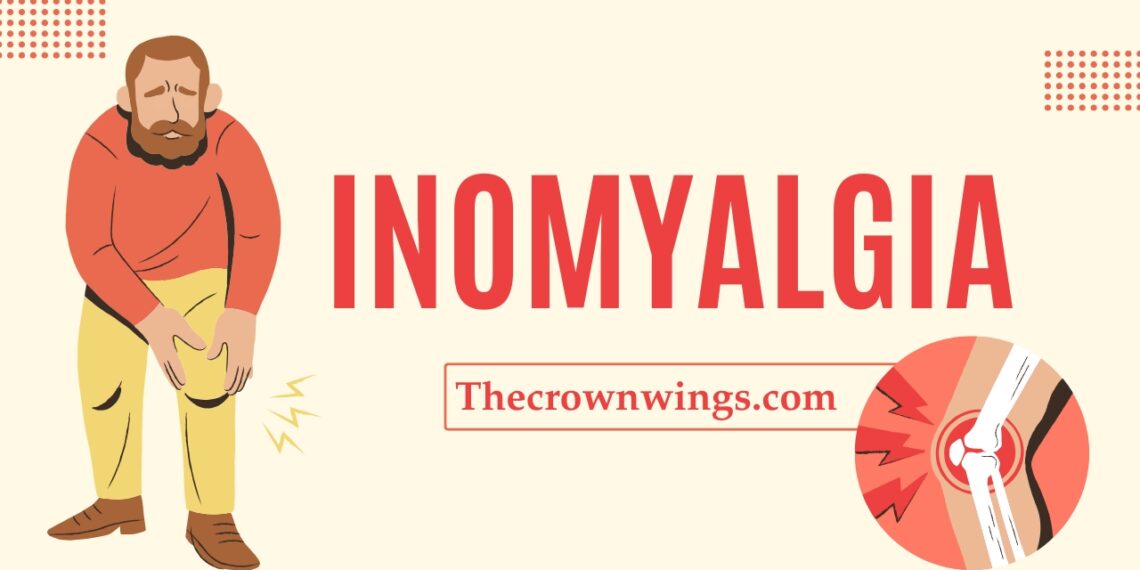 Inomyalgia