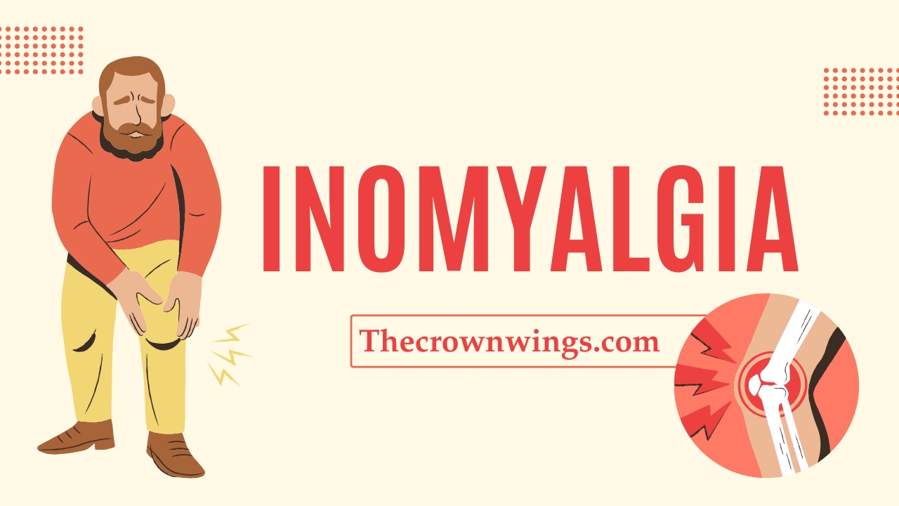 Inomyalgia